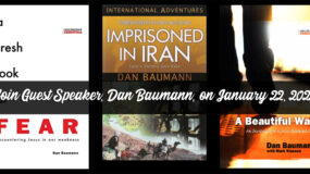 Survival from Iran to Na Pali: God’s Love and Healing in the Life of Dan Baumann